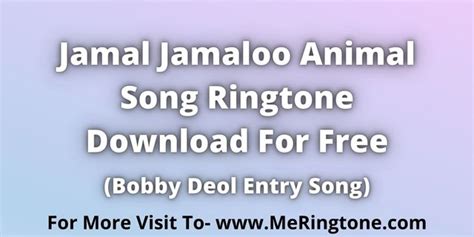 jamalo jamalo ringtone|jamaloo animal ringtone.